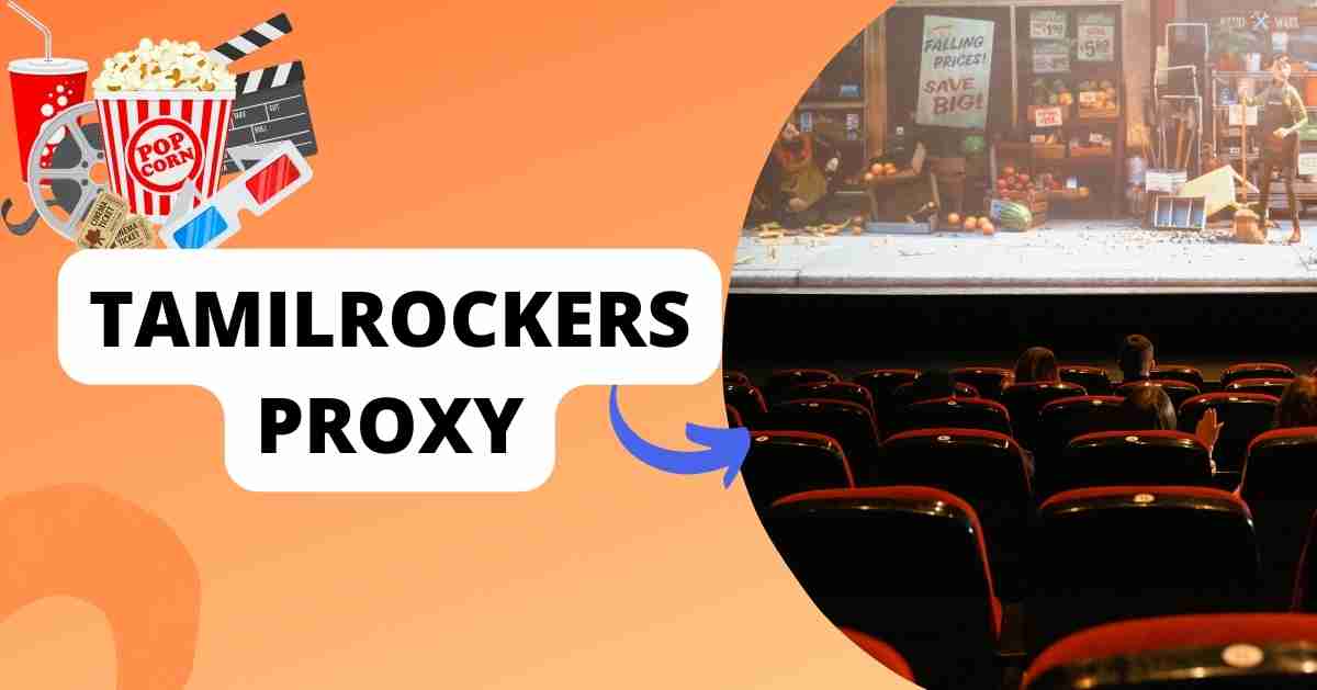 Top 15 TamilRockers Proxy Sites List And Unblocked
