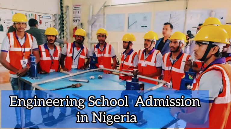 Easy Process to Start Engineering School Admission in Nigeria 2025 - Netpsn.com.ng